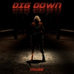Muse Dig Down